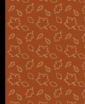 BLANK | JOURNAL | NOTEBOOK | COLLEGE RULE LINED | 7.5" X 9.25" |150 pages: with a colorful orange leaf design on the cover of this trendy lined ledger/diaries/logbook/composition notebook