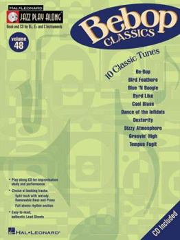 Paperback Bebop Classics: 10 Classic Tunes [With CD (Audio)] Book