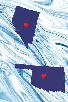 Long Distance Out of State Journal: Nevada & Oklahoma (Two Souls One Heart US States Diary Notebook)