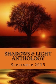 Paperback Shadows & Light Anthology: September 2015 Book