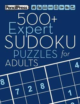 Paperback 500+ Expert Sudoku Puzzles for Adults: Sudoku Puzzle Books Expert (with answers Book