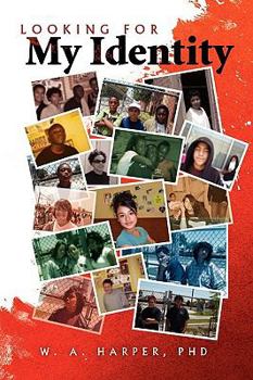 Paperback Looking for My Identity Book