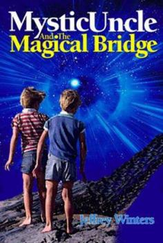 Paperback Mystic Uncle and the Magical Bridge Book