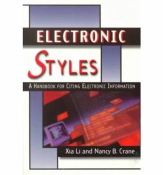 Paperback Electronic Styles: A Handbook for Citing Electronic Information Book