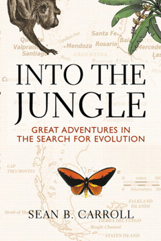 Paperback Into The Jungle: Great Adventures in the Search for Evolution Book