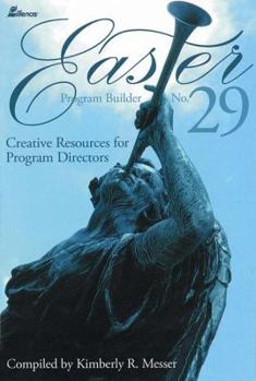 Paperback Easter Program Builder: Creative Resources for Program Directors Book