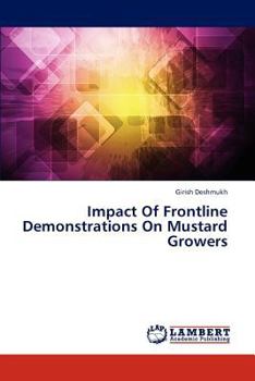 Paperback Impact of Frontline Demonstrations on Mustard Growers Book