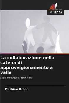La collaborazione nella catena di approvvigionamento a valle (Italian Edition)