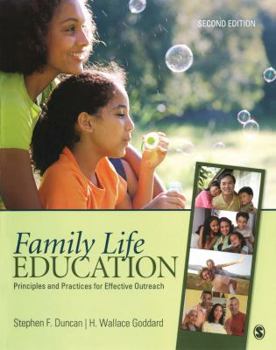 Paperback Family Life Education: Principles and Practices for Effective Outreach Book