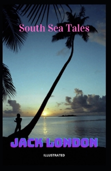 Paperback South Sea Tales Illustrated Book