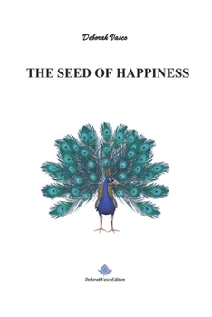 Paperback The Seed of Happiness Book