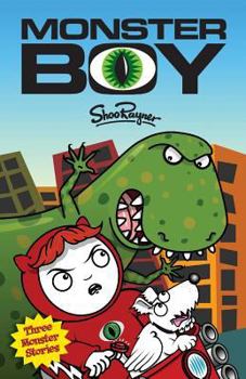 Monster Boy: Three Monster Stories - Book  of the Monster Boy