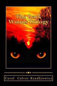 Paperback The Dark Woods Trilogy: Three Tales of Terror Book