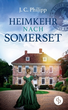 Paperback Heimkehr nach Somerset [German] Book