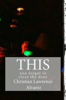 Paperback This: you forgot to close the door Book