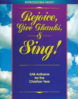 Paperback Rejoice Give Thanks and Sing Book