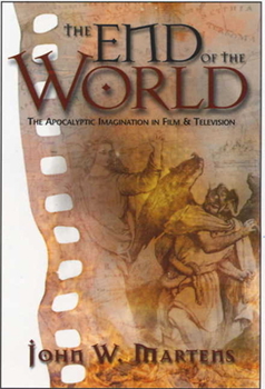 Paperback The End of the World: The Apocalyptic Imagination in Film and Television Book