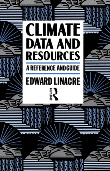 Paperback Climate Data and Resources: A Reference and Guide Book