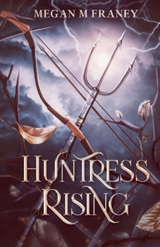 Paperback Huntress Rising Book