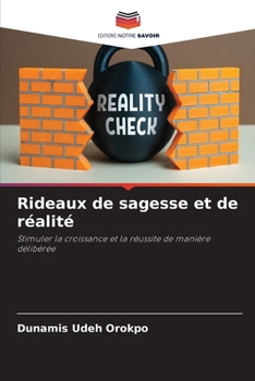 Rideaux de sagesse et de réalité (French Edition)