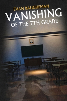 Paperback Vanishing of the 7th Grade Book