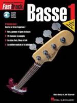 Paperback Fasttrack Bass Method - Book 1 - French Edition Book/Online Audio [With CD (Audio)] Book