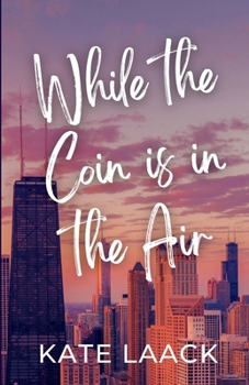 Paperback While the Coin is in the Air Book