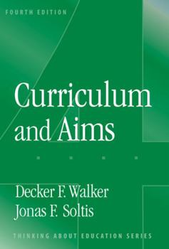 Paperback Curriculum and Aims (Thinking About Education Series) Book