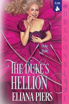 Paperback The Duke's Hellion: A Regency Historical Romance Book