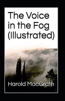 Paperback The Voice in the Fog Illustrated Book