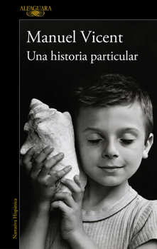 Paperback Una Historia Particular / A Unique Story [Spanish] Book