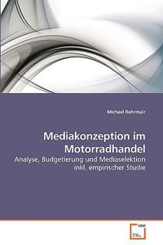 Paperback Mediakonzeption im Motorradhandel [German] Book