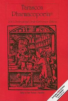 Paperback Tarascon Pharmacopoeia: Professional Desk Reference Edition Book