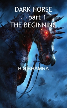 Paperback Dark Horse part 1 The Beginning Book