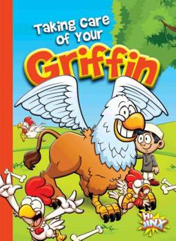 Paperback Taking Care of Your Griffin Book