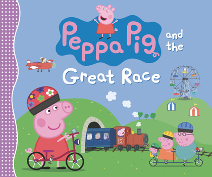 Hardcover Peppa Pig and the Great Race Book