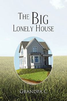 Paperback The Big Lonely House Book