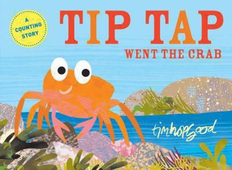Hardcover TIP TAP Went the Crab Book