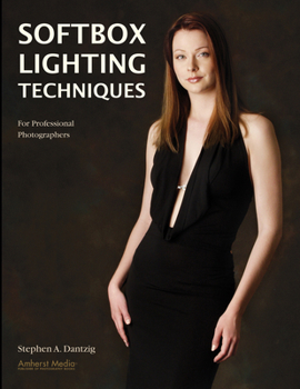 Paperback Softbox Lighting Techniques: For Professional Photographers Book