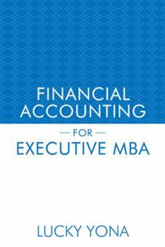 Paperback Financial Accounting for Executive MBA Book