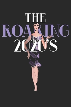 The Roaring 2020's: This Art Deco Roaring 20's is the perfect Notebook or Journal Gift for the New Year. 2020 Gift V2