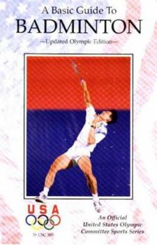 Paperback Basic Guide to Badminton Book