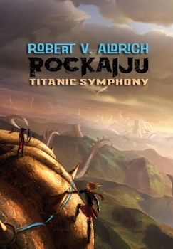 Hardcover Rockaiju : Titanic Symphony Book