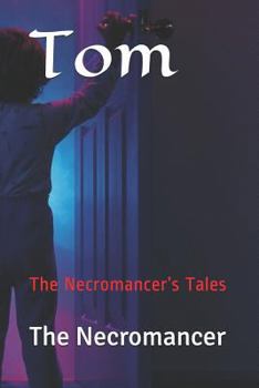 Paperback Tom: The Necromancer's Tales Book