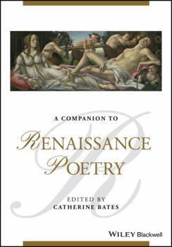Hardcover A Companion to Renaissance Poetry Book