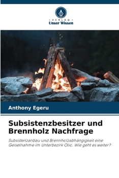 Paperback Subsistenzbesitzer und Brennholz Nachfrage [German] Book