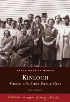 Paperback Kinloch: Missouri's First Black City Book