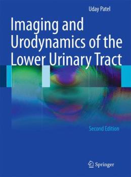 Paperback Imaging and Urodynamics of the Lower Urinary Tract Book