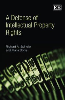 Hardcover A Defense of Intellectual Property Rights Book