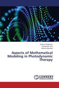 Paperback Aspects of Mathematical Modeling in Photodynamic Therapy Book